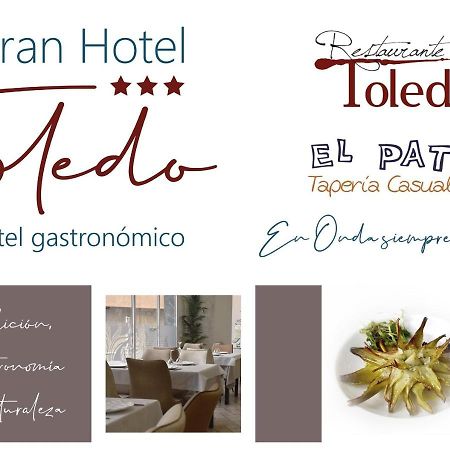 Gran Hotel Toledo Onda Bagian luar foto